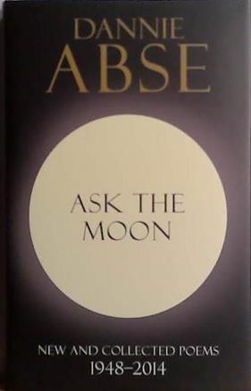 Ask the Moon | 9999903484905 | Dannie Abse