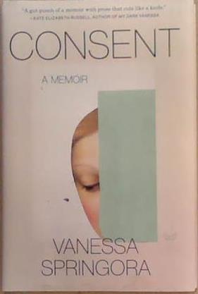 Consent | 9999903359302 | Vanessa Springora