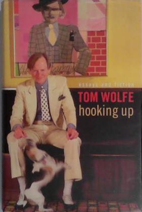 Hooking Up | 9999903401490 | Tom Wolfe