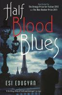 Half Blood Blues | 9999903310280 | Esi Edugyan,