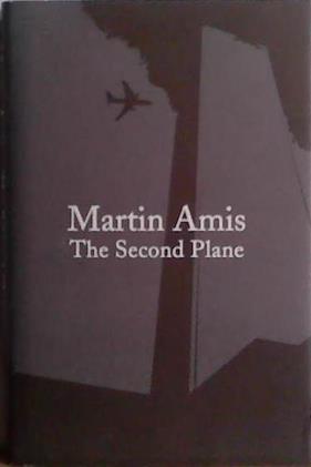 The second plane | 9999903492214 | Martin Amis