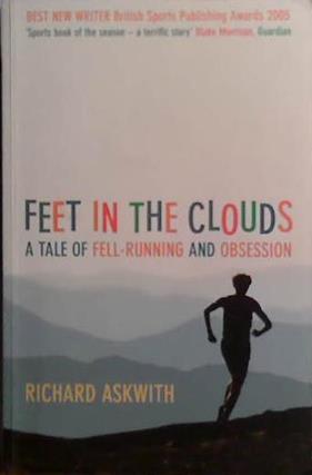 Feet in the Clouds | 9999903496229 | Richard Askwith