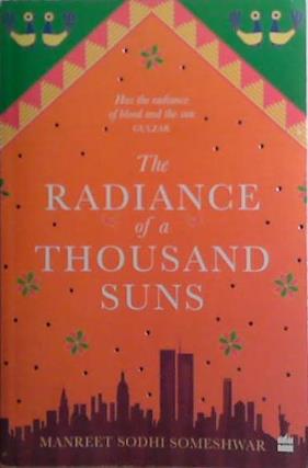 The Radience of a Thousand Suns | 9999903529682 | Manreet Sodhi Someshwar