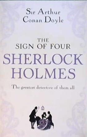The Sign of Four | 9999903420712 | Conan Doyle, Sir Athur
