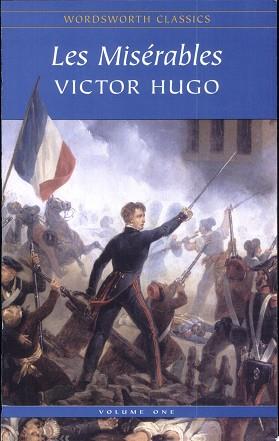 Les Miserables Volume One (Wordsworth Classics) | 9999903451006 | Hugo, Victor