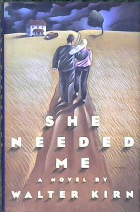 She Needed me | 9999902864869 | Kirn