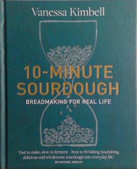 10-MInute Sourdough | 9999903491439 | Vanessa Kimbell