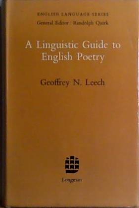 A Linguistic Guide to English Poetry | 9999903425298 | Geoffrey N. Leech