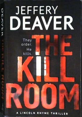The Kill Room | 9999903323501 | Jeffery Deaver
