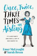 Once, Twice, Three Times an Aisling | 9999903430773 | Emer McLysaght Sarah Breen