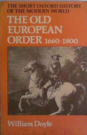 The Old European Order | 9999903407898 | William Doyle