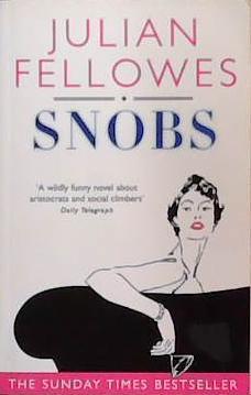Snobs | 9999903392804 | Julian Fellowes,