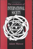 The Evolution of International Society | 9999903401759 | Adam Watson