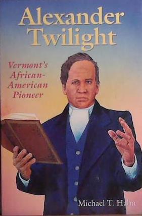 Alexander Twilight | 9999903419211 | Michael T. Hahn