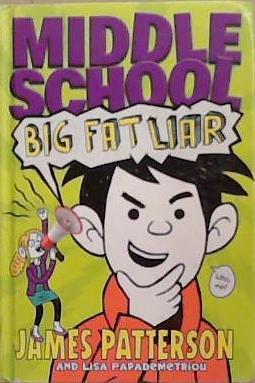 Big Fat Liar | 9999903347606 | James Patterson