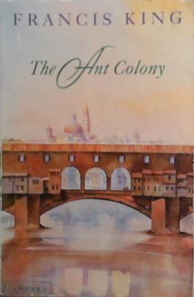 The Ant Colony (Flamingo S.) | 9999903527848 | King, Francis