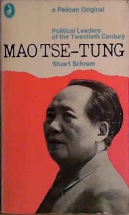 Mao Tse-tung | 9999903427179 | Stuart Reynolds Schram