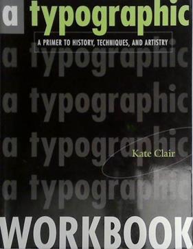A Typographic Workbook | 9999903401452 | Kate Clair