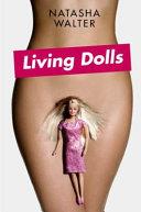 Living Dolls | 9999903428435 | Natasha Walter,