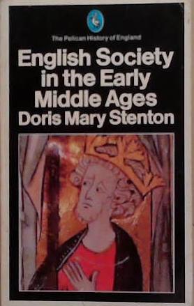 English Society in the Early Middle Ages | 9999903265849 | Dorothy Mary Stenton