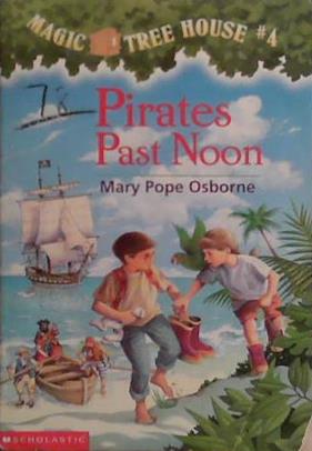 Pirates Past Noon | 9999903498322 | Mary Pope Osborne