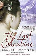 The Last Concubine | 9999903389859 | Downer, Lesley