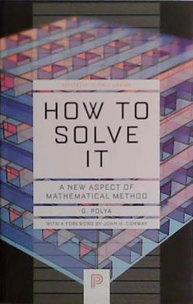 How to Solve It | 9999903447283 | G. Polya