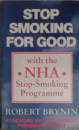Stop Smoking for Good | 9999903406860 | Robert Brynin