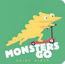 Monsters Go | 9999903303473 | Daisy Hirst