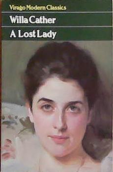 A lost lady | 9999903385929 | Willa Cather