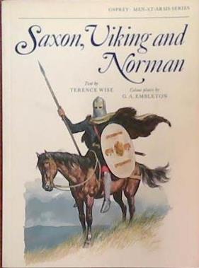 Saxon, Viking and Norman | 9999903391142 | Terence Wise