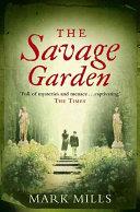The Savage Garden | 9999903522119 | Mills, Mark