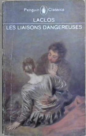 Dangerous Acquaintances | 9999903404361 | Choderlos de Laclos