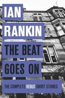 The Beat Goes On | 9999903292104 | Rankin, Ian