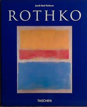 Mark Rothko, 1903-1970: Pictures as Drama | 9999903479420 | Baal-Teshuva, Jacob