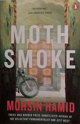 Moth Smoke | 9999903464402 | Hamid, Mohsin