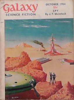 Galaxy Science Fiction October 1954 | 9999903324577 | Dick, McIintosh, Etc.