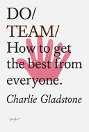 Do Team | 9999903458043 | Charlie Gladstone
