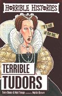 Terrible Tudors. Horrible Histories | 9999902538869 | Terry Deary Neil Tonge