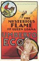 The Mysterious Flame of Queen Loana | 9999903517115 | Umberto Eco