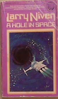 A Hole in Space | 9999903325116 | Larry Niven