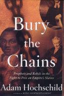 Bury the Chains | 9999903237464 | Adam Hochschild