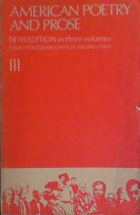 American Poetry and Prose III | 9999903460657 | Foerster