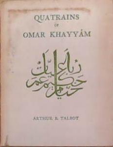 Quatrains of Omar Khayyam | 9999903305781 | Omar Khayyam