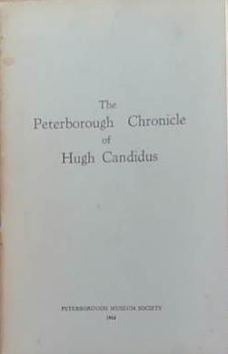 The Peterborough Chronicle of Hugh Candidus | 9999903375272