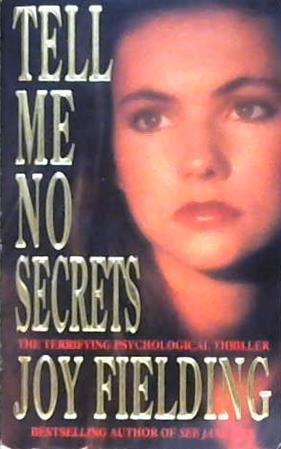 Tell Me No Secrets | 9999903306603 | Joy Fielding