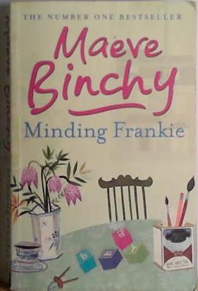 Minding Frankie | 9999903409311 | Binchy, Maeve