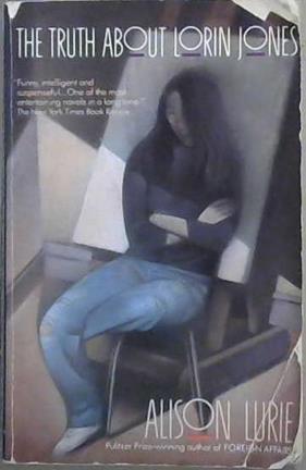 The Truth About Lorin Jones | 9999903080657 | Alison Lurie