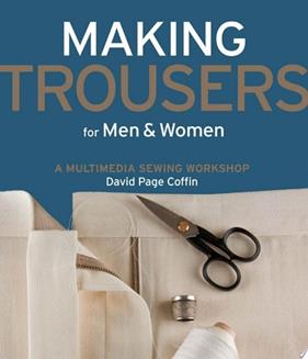 Making Trousers for Men & Women | 9999903447320 | David Page Coffin
