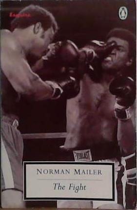 The Fight | 9999903432470 | Norman Mailer
